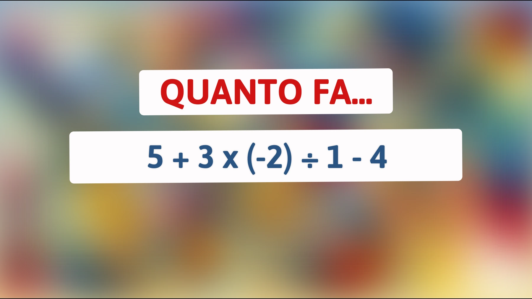 "Sfida te stesso con questo indovinello matematico: solo i veri geni sanno rispondere!""